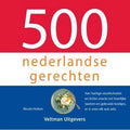 Kookboek - 500 Nederlandse Gerechten - Nicole Holten