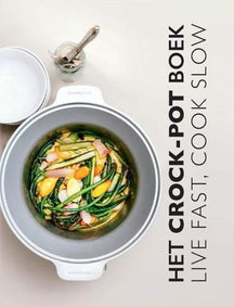 Kookboek - Het Crockpot Boek: Live Fast, Cook Slow -  Jessica Lek